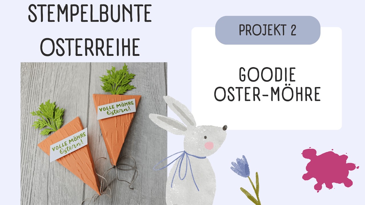 Goodie Oster-Möhre -  Projekt 2 - Anleitung - Stampin'Up!®