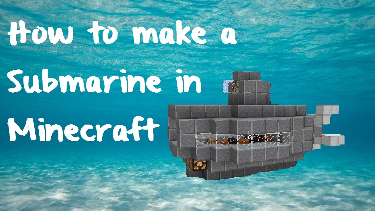 How to make a Quick and Easy Submarine in Minecraft!