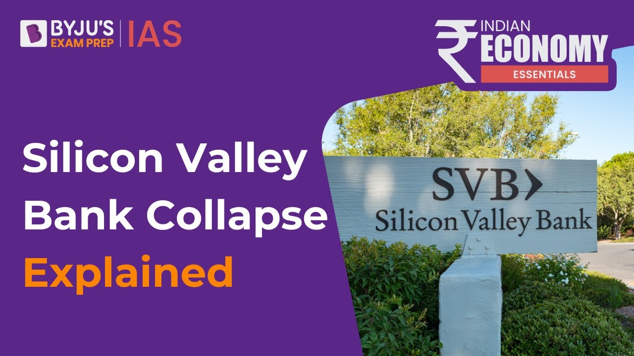 Silicon Valley Bank Shut Down | Biggest Bank Failure Since 2008 | Silicon Valley Bank Collapse UPSC