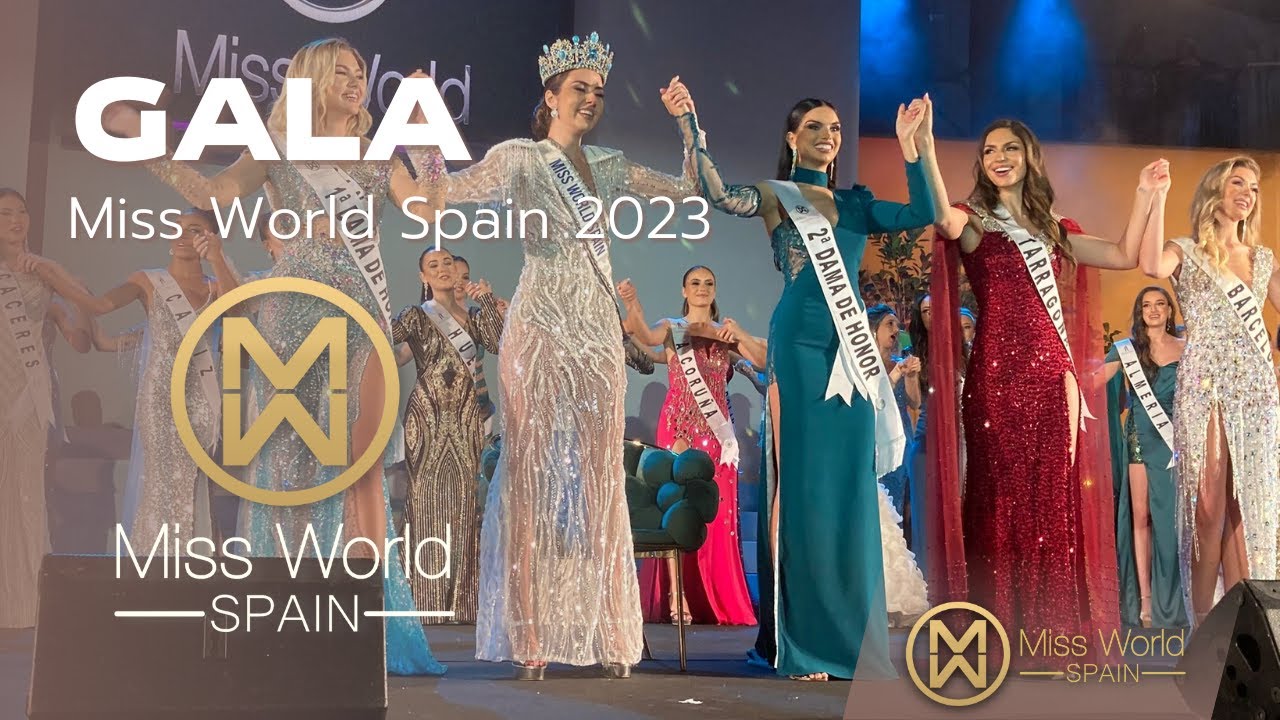 MISS WORLD SPAIN 2023 FINAL