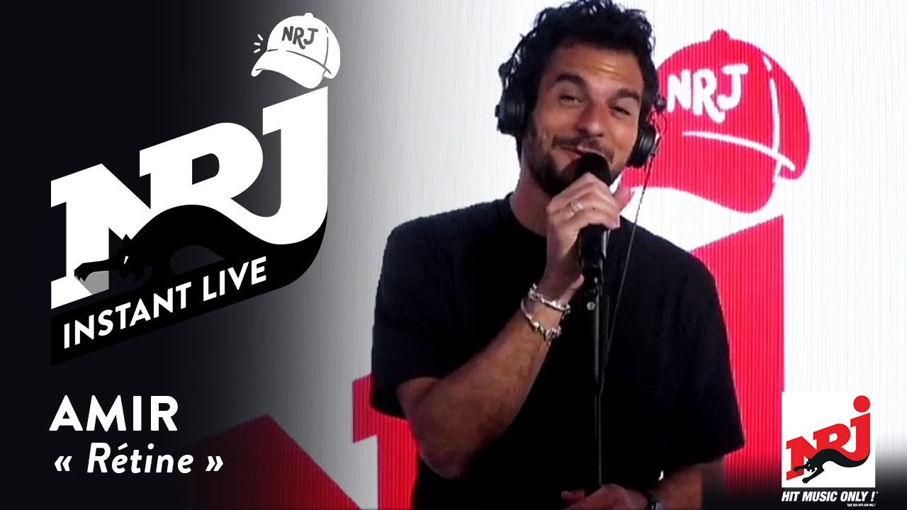 AMIR «Rétine» - NRJ Instant Live