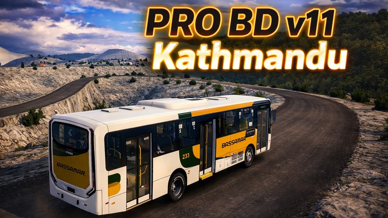 ETS2 1.57 PRO BD Map V11 | Kathmandu Extreme Mountain Drive with Caio Apache Realistic Bus Simulator