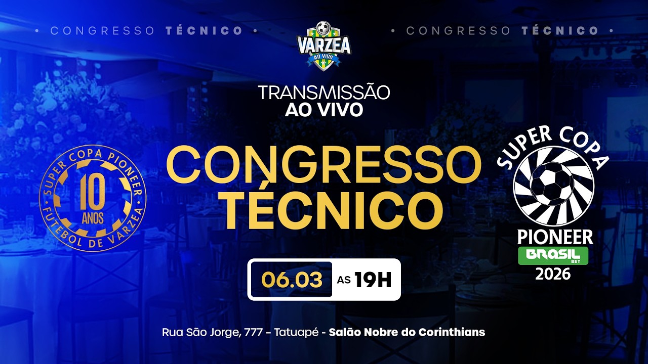 Congresso Técnico • Super Copa Pioneer Brasil Bet 2026