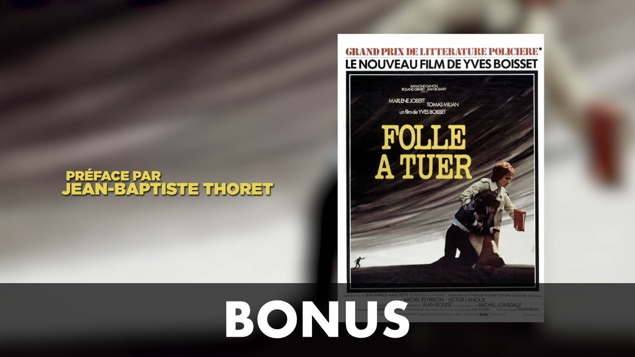 FOLLE A TUER – Collection MAKE MY DAY #14 – Préface Jean-Baptiste Thoret