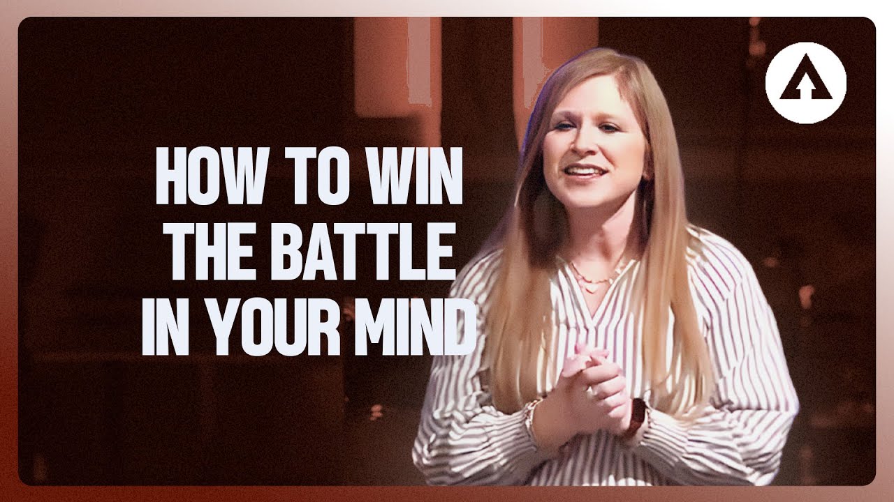 How To Win The Battle In Your Mind