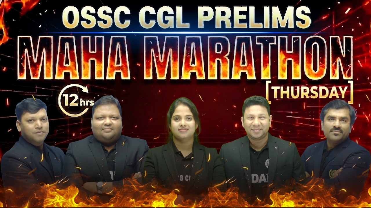 OSSC CGL Prelims Maha Marathon🔥 | Last Minute Revision Strategy