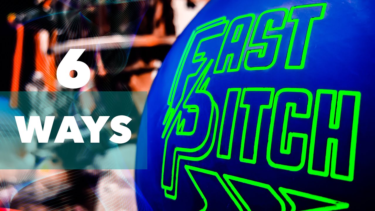 Storm | Fast Pitch - 6 Ways