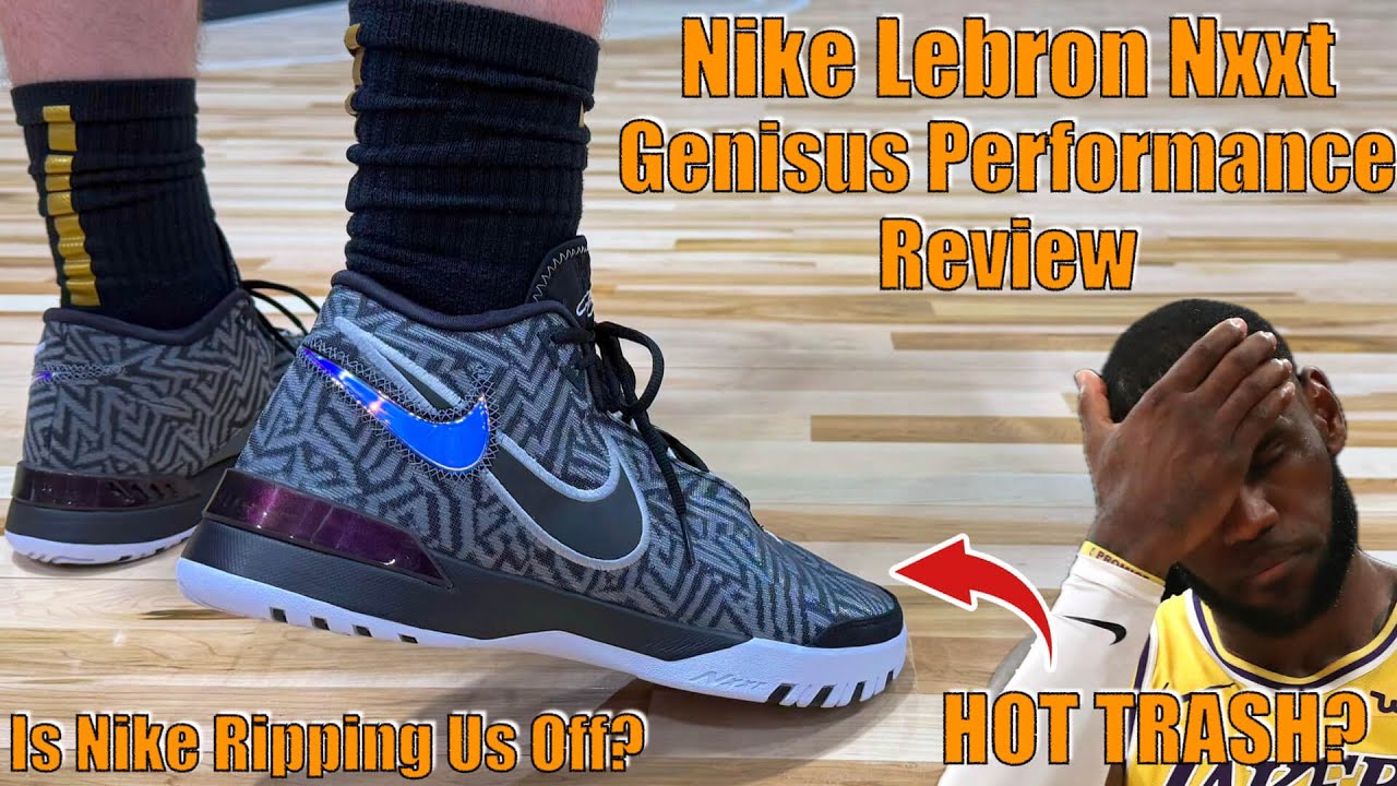 A Waste Of Rubber - Lebron NXXT Genisus Performance Review