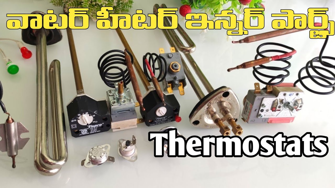 water heater thermostat how to work in telugu