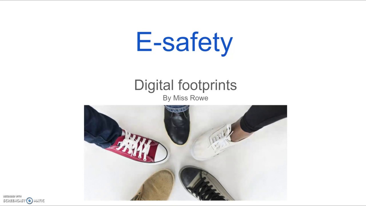Digital Footprint E-Safety Miss Rowe Year 8 KS3 Recap