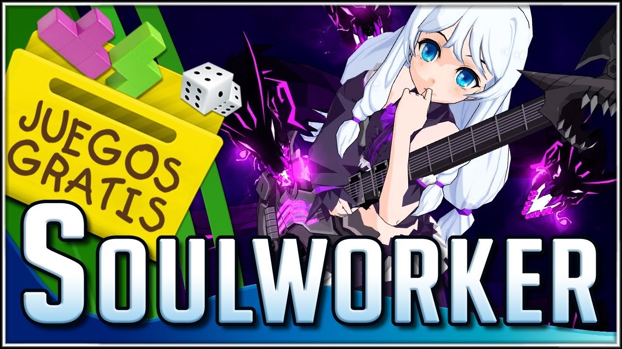 SoulWorker!!! | Juegos Gratis