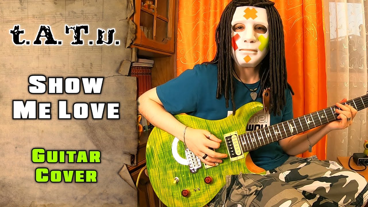t.A.T.u. - Show Me Love | guitar cover + lesson | mike KidLazy