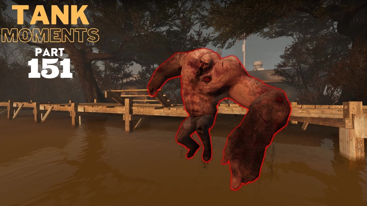 LEFT 4 DEAD 2 - TANK MOMENTS @PART 151