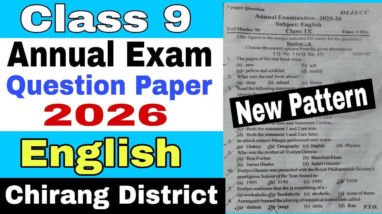 Annual Exam 2026 / Class 9 / English / Common / English Annual Exam Question Paper 2026 Class 9