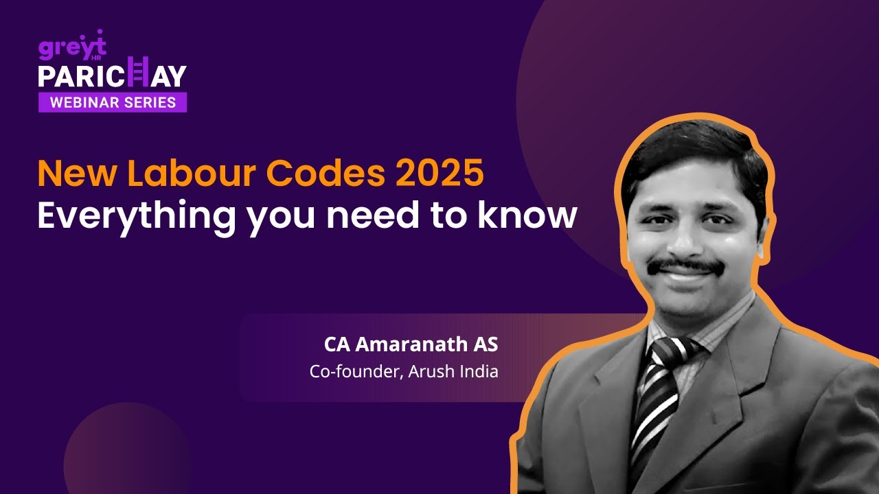 New Labour Codes 2025: Everything You Need to Know | Parichay Webinar | greytHR