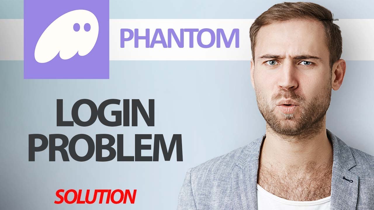 How To Fix Phantom Wallet App Login Problem | Step By Step