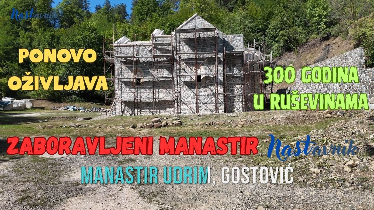Zaboravljeni Manastir iz 14. st.  ponovo oživljava - Manastir Udrim kod Zavidovića
