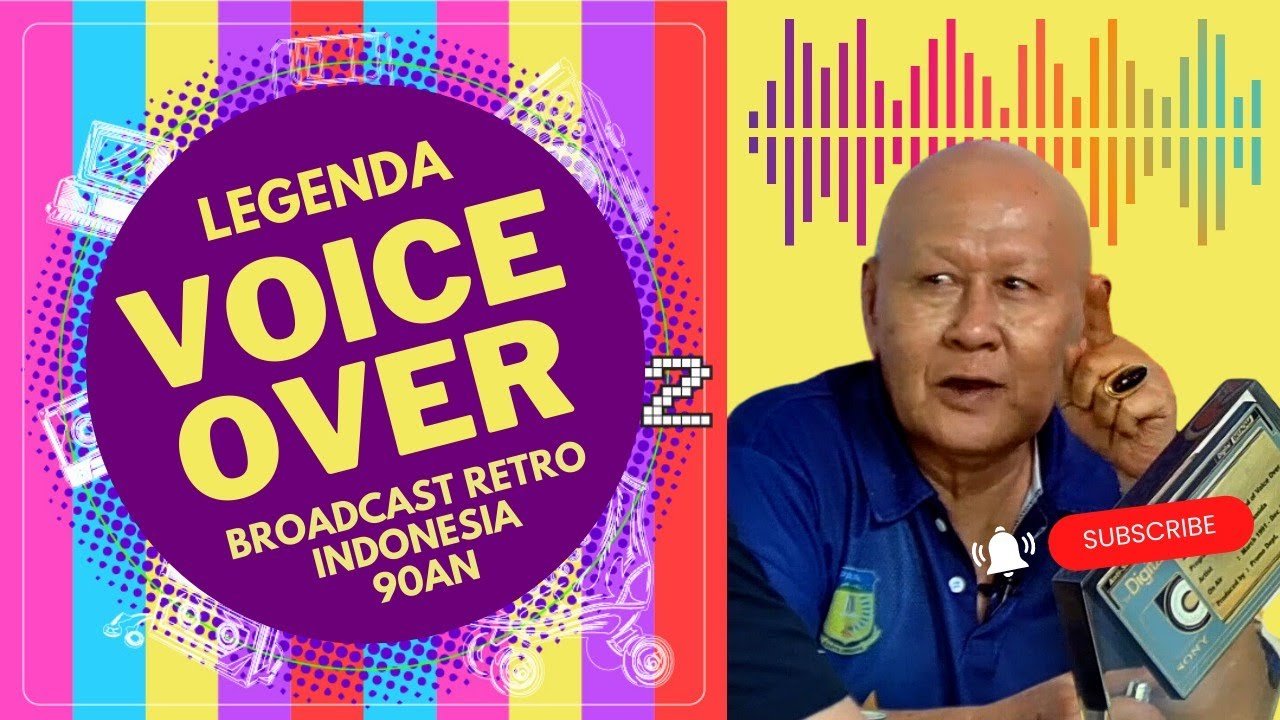 legenda VOICE OVER broadcast RETRO INDONESIA 90an