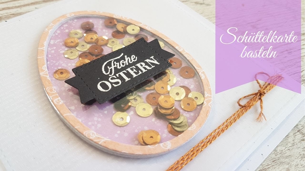 Karten basteln mit Action Stanzen I Osterkarte basteln I Osterwochen im März I Schüttelkarte basteln
