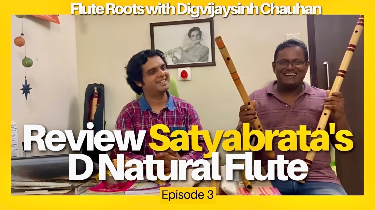 Satyabrata Flute Review for D Scale Base & Middle