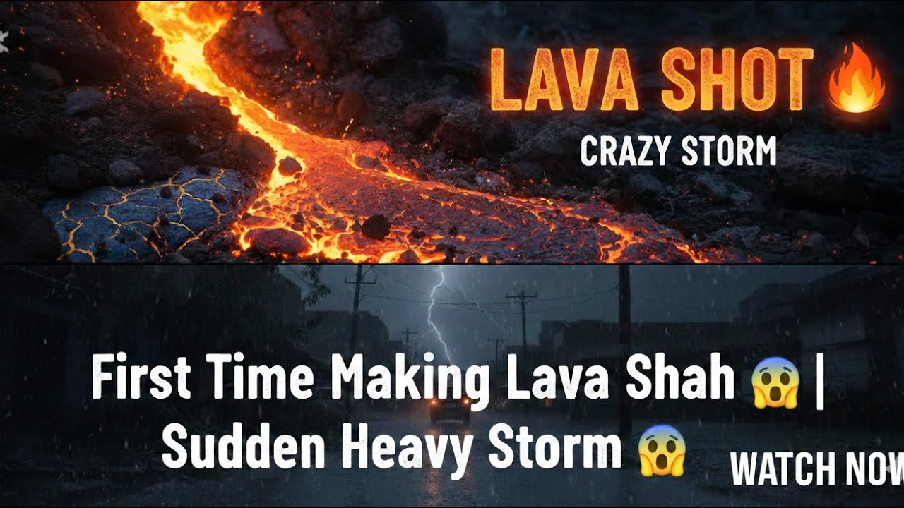 First Time Making Lava Shak🌋 | Sudden Heavy Storm 😱