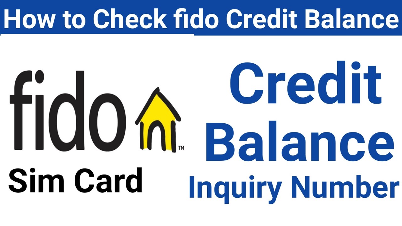 How can I check my Fido Credit balance | fido Credit Balance Inquiry Number | fido helpline Number