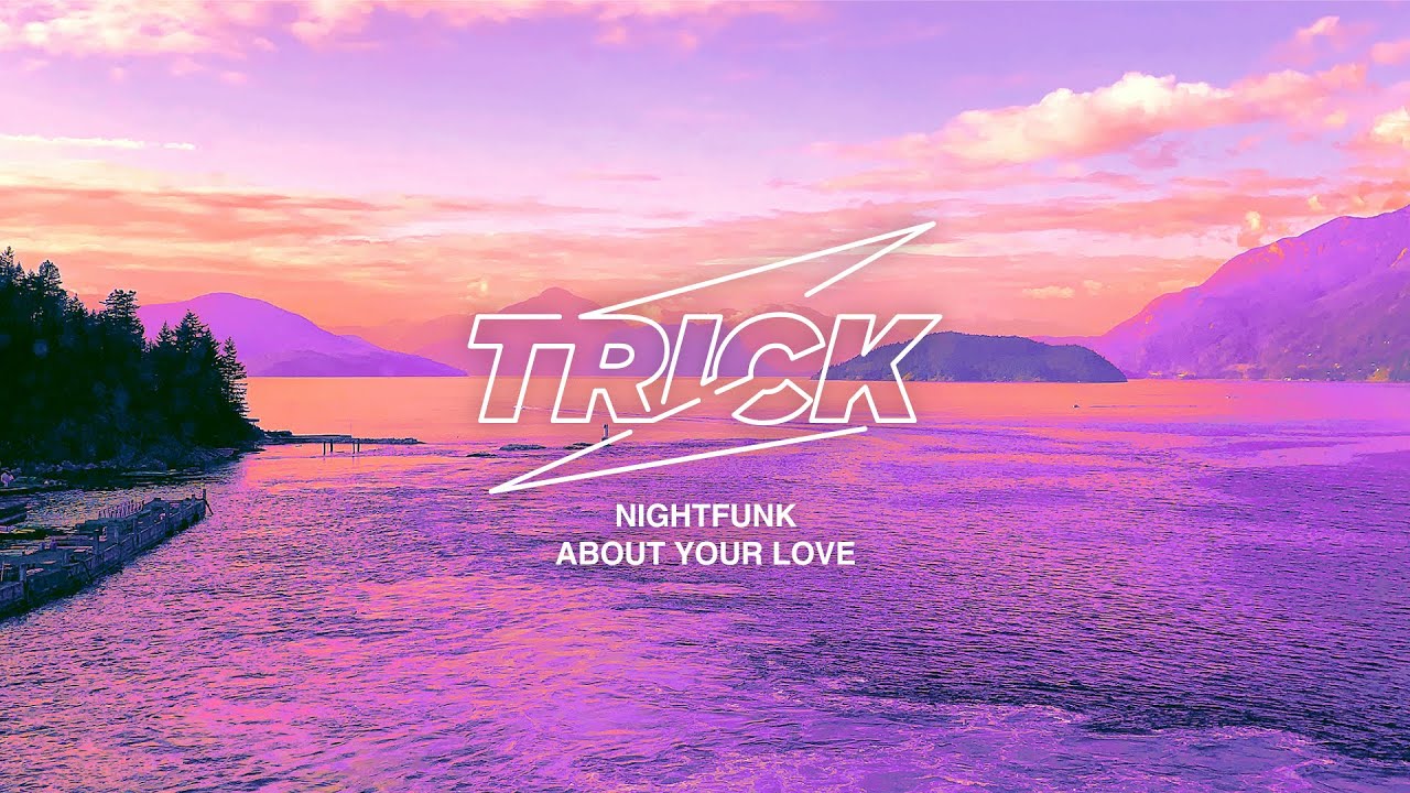 Nightfunk - About your love