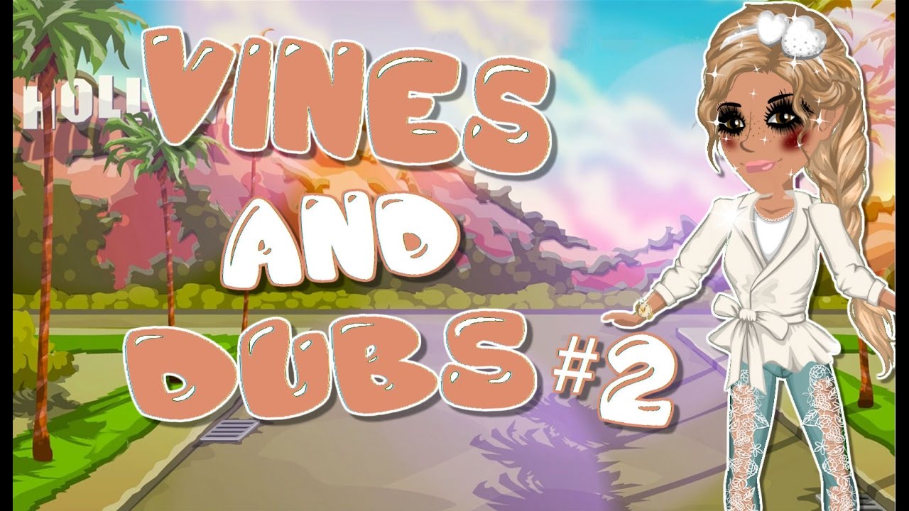 Msp - Vines & dubs #2