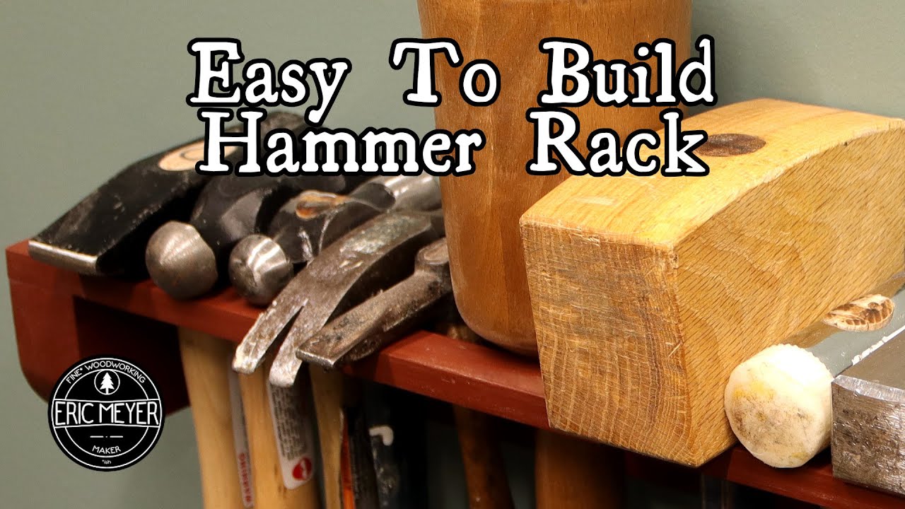 Super Simple Hammer Rack // Free Plans