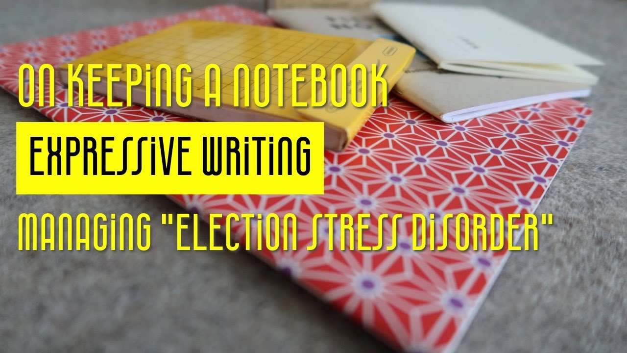Coping with Election Stress Disorder through Journaling