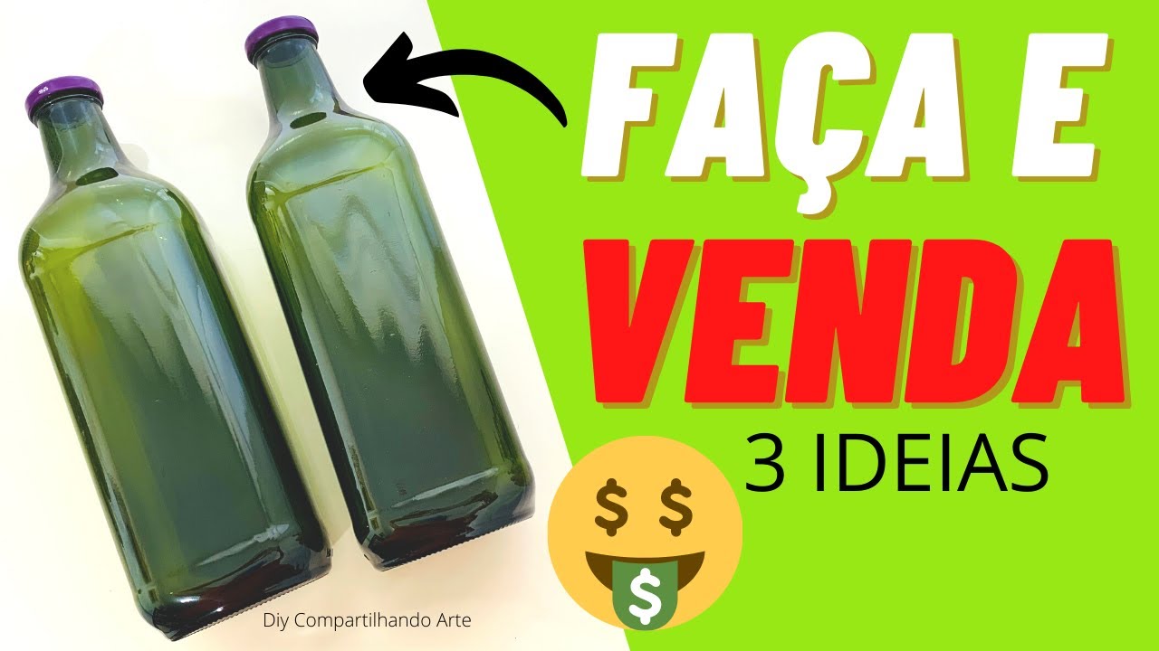 COMO DECORAR GARRAFAS DE VIDRO 3 ideias fáceis artesanato para fazer e vender DIYCompartilhandoArte