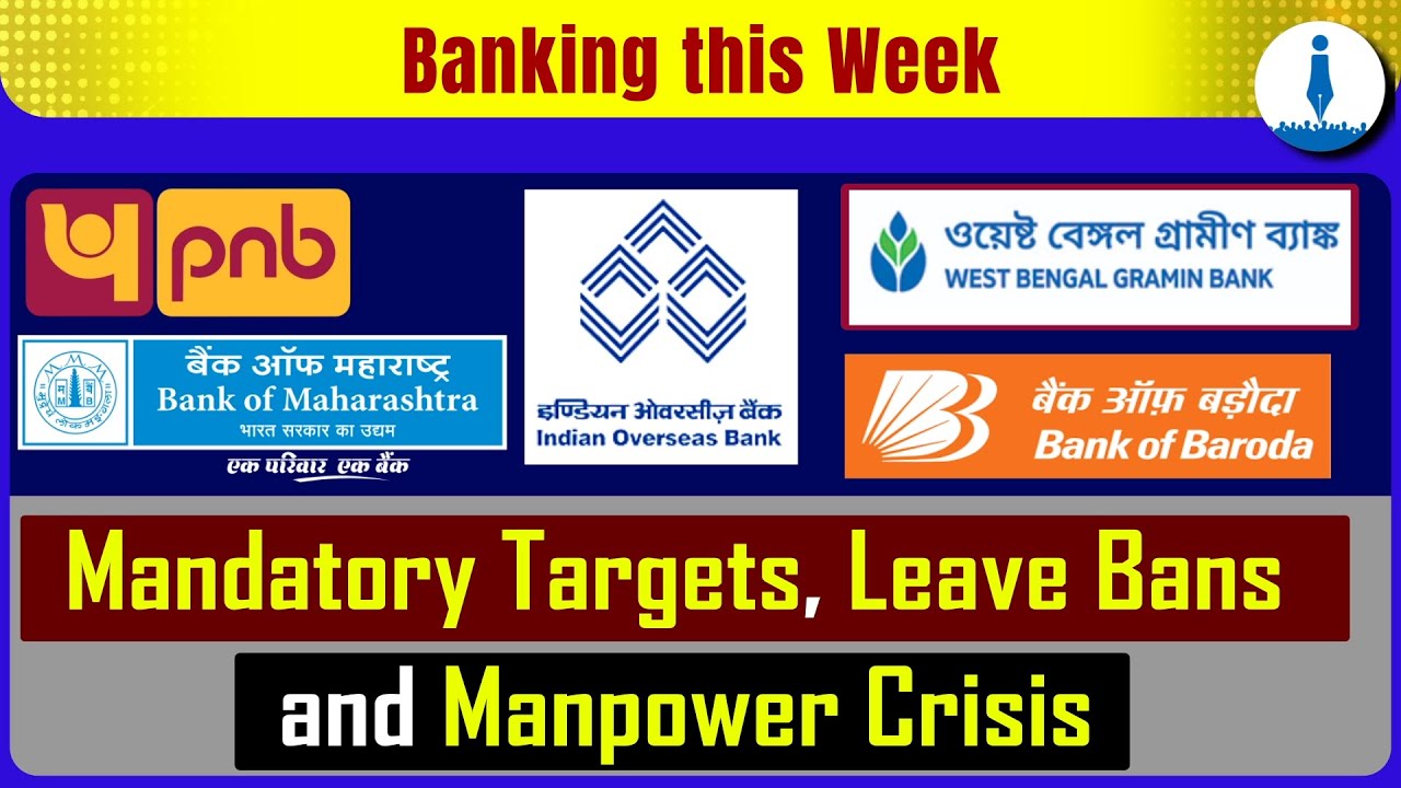 PNB, BoM, IOB, BoB, WeBankers & RRBs in Spotlight - Weekly Round-up from Banking