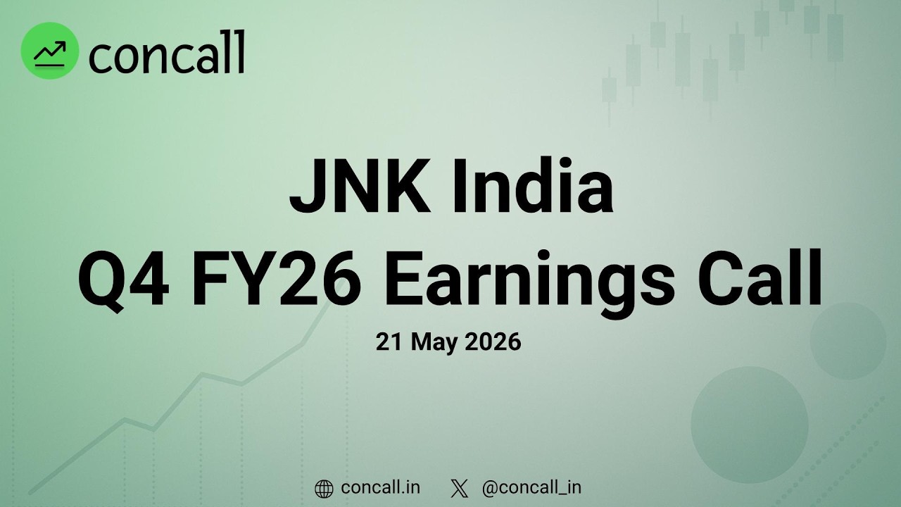JNK India Q4 FY26 Earnings Conference Call | Concall.in