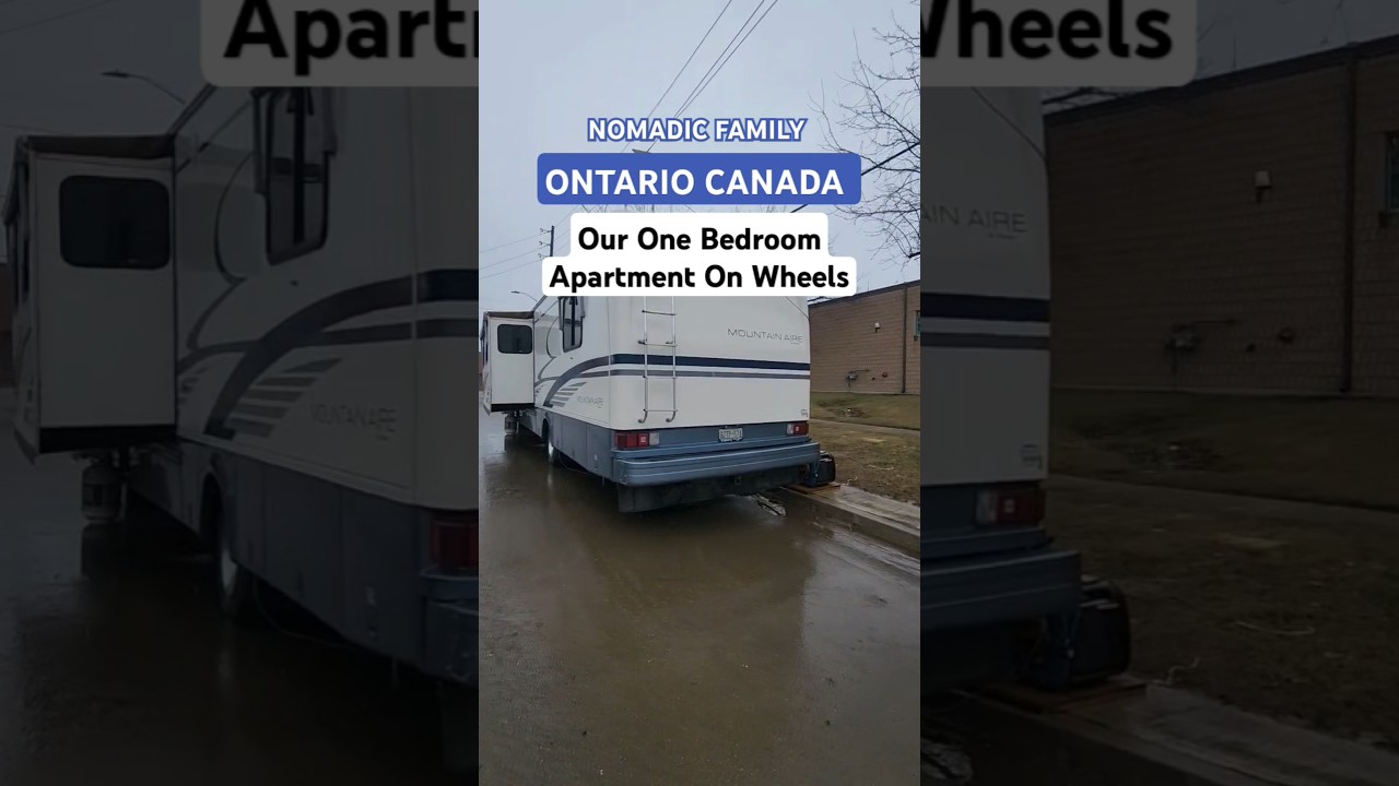 Nomadic Family 1 bedroom apartment on wheels living in Toronto Area Ontario Canada 
