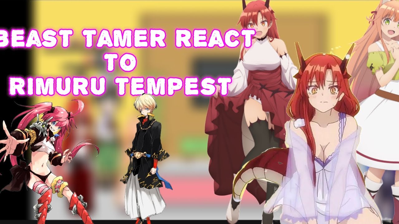 Beast Tamer react to Rimuru & Chloe + veldanava || Gacha reaction || part 2