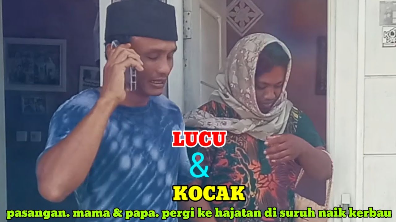 lucu& kocak. mama & papa. mau kehajatan naik kerbau.