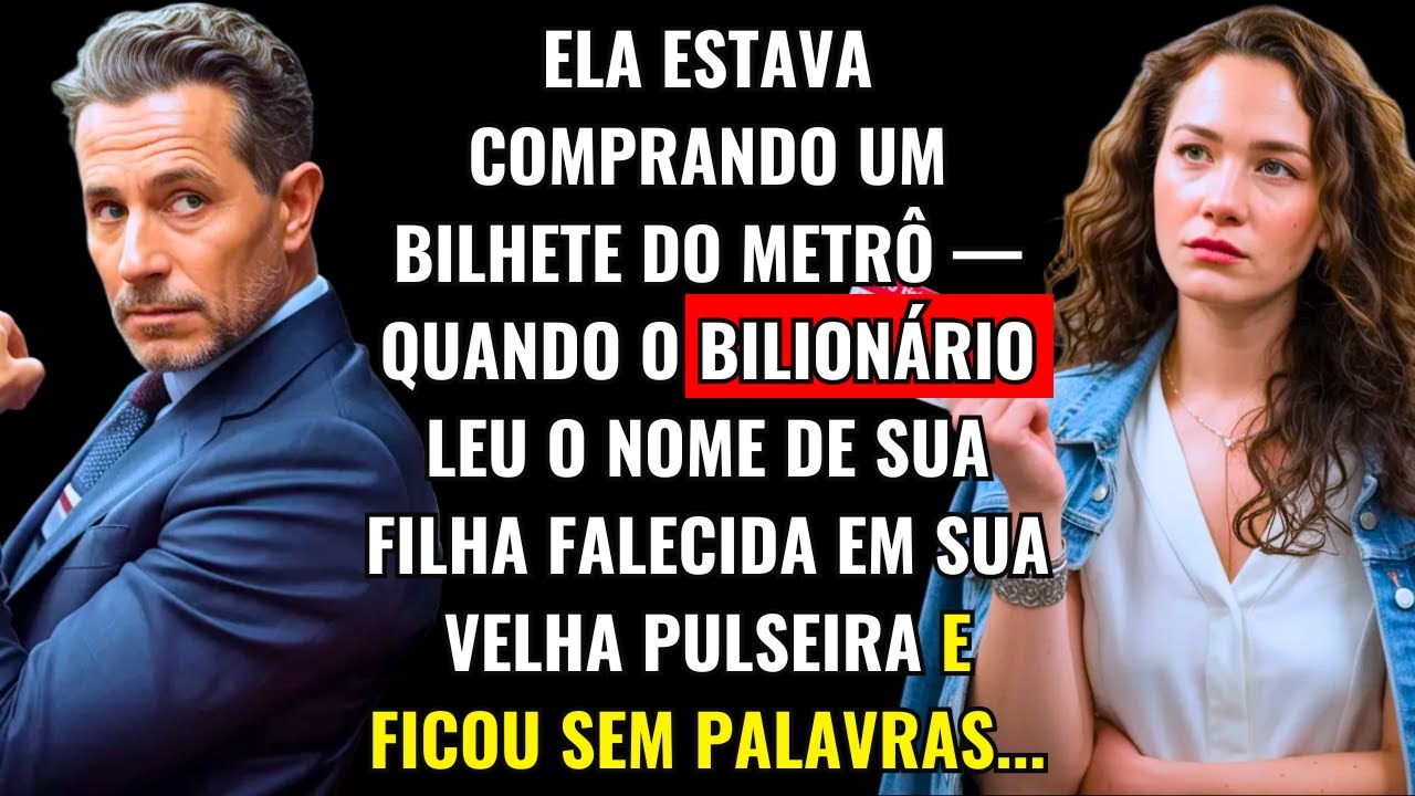 ELA ESTAVA COMPRANDO UM BILHETE DO METRÔ, QUANDO O MILIONÁRIO LEU O NOME DE SUA FILHA FALECIDA EM...