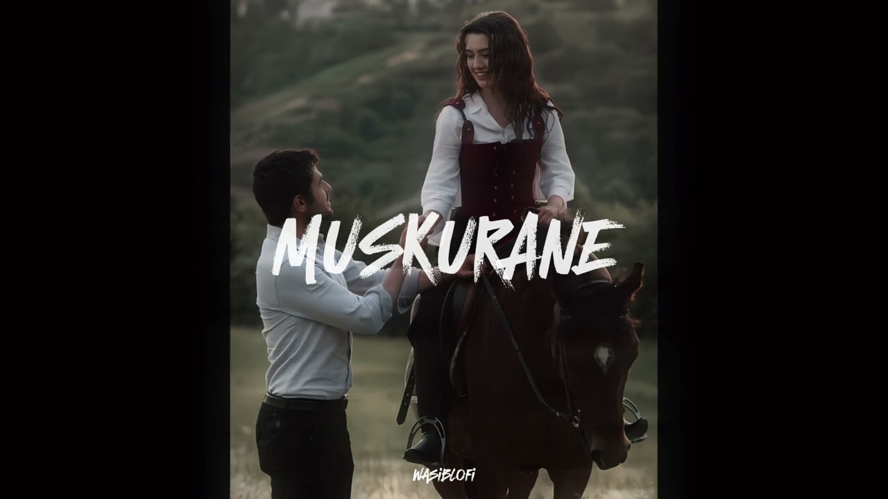 Muskurane Ki wajha tum ho || Arijit Singh || (Slowed Reverb) - Song