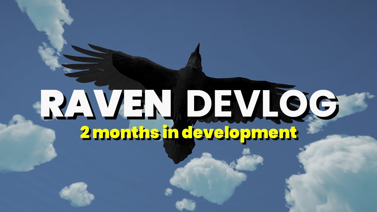 I Massively Over-Engineered My Playable Raven Character | Devlog