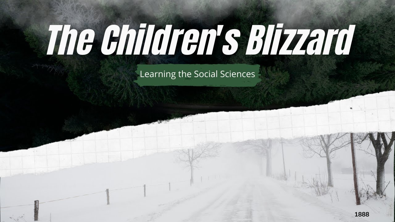 The Children's Blizzard or The School House Blizzard: January 12, 1888 Deadly Disaster