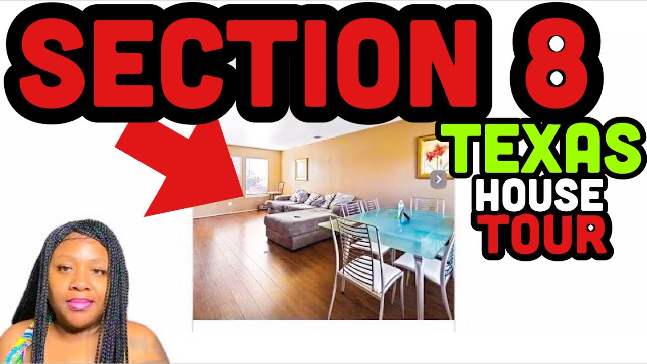 How to get SECTION 8 IMMEDIATELY + SEE A Texas House Tour