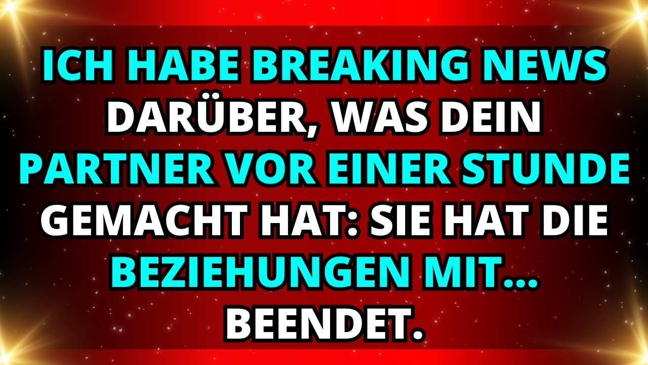 Die Engel sagen, dass sie alles direkt vor mir beendet haben... vor nur 20 Minuten!