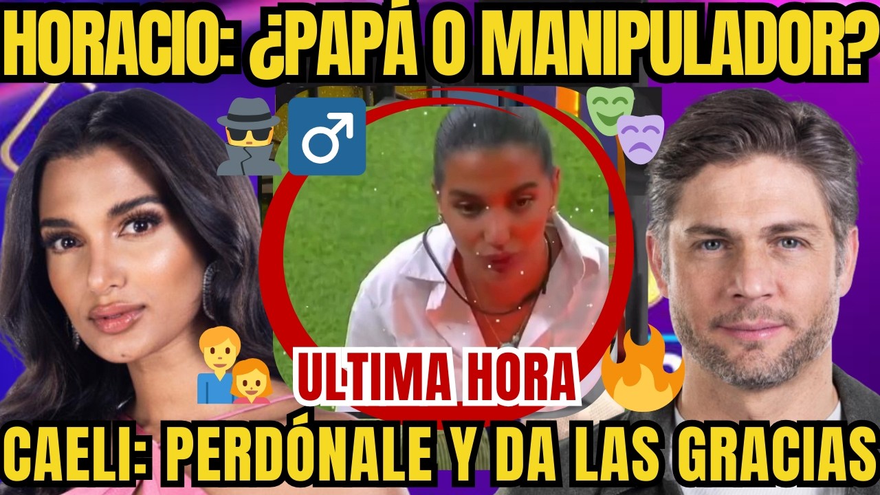 LA CASA DE LOS FAMOSOS 6 CAPITULO 20 Horacio manipula a Caeli y Celine con su juego