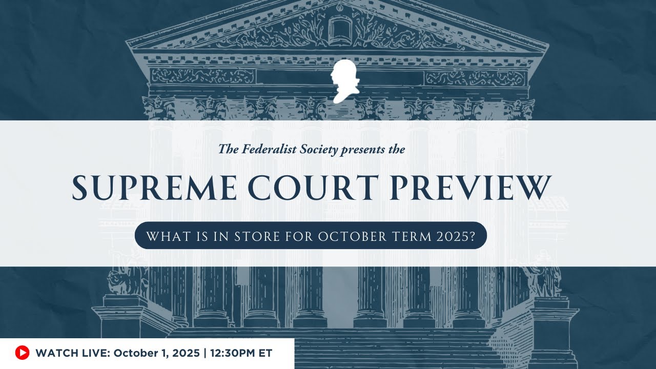 Supreme Court Preview: What is in Store for October Term 2025?