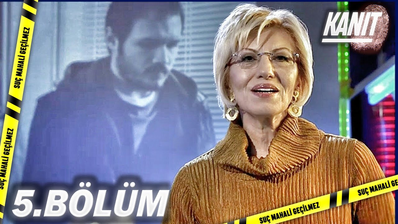 Kanıt 5. Bölüm - Full Bölüm