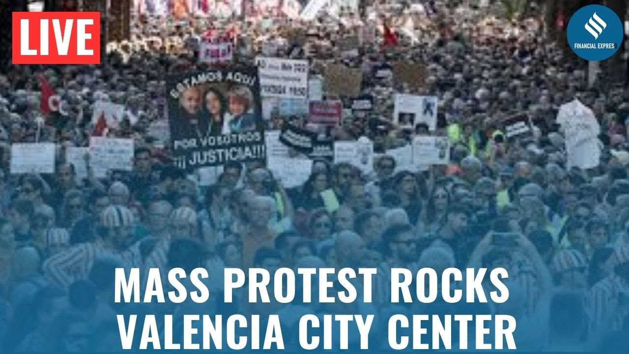 Anger in Valencia LIVE: Protesters Demand Carlos Mazon&rsquo;s Resignation Over Flood Disaster