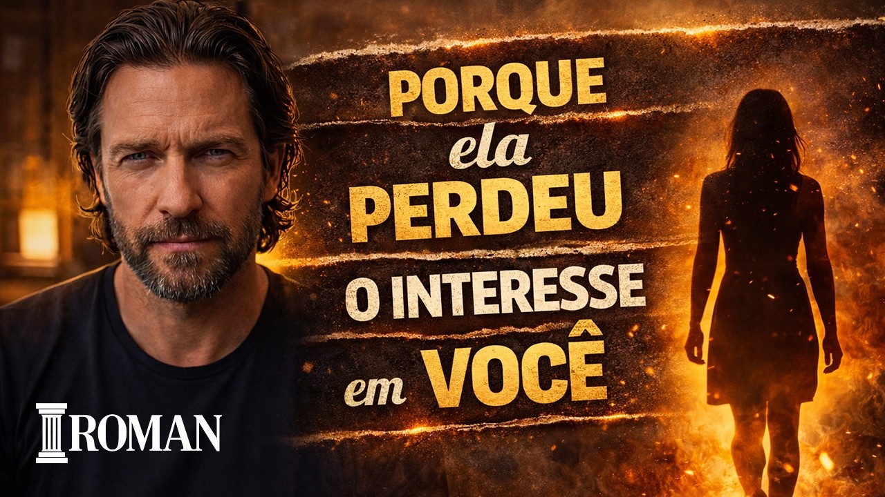 Por Que Ela Perde o Interesse Mesmo Dizendo Que Gosta de Você?