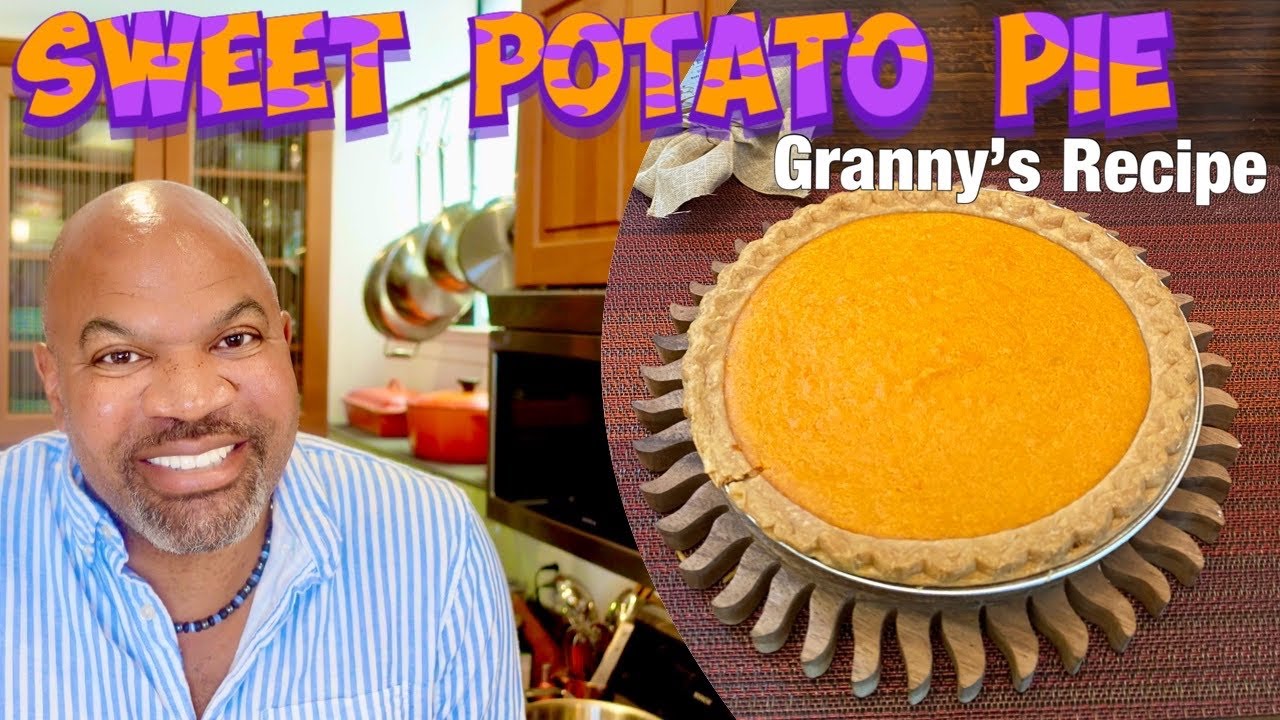 HOW TO MAKE SWEET POTATO PIE | granny’s recipe
