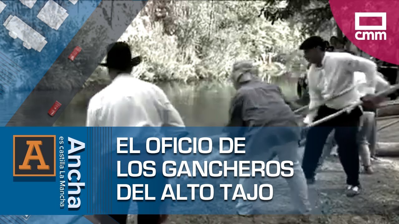 Los gancheros del Alto Tajo