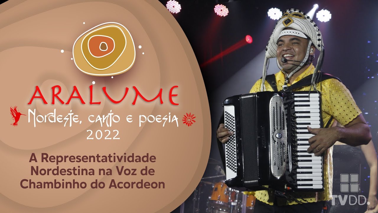 Chambinho do Acordeon - Festival Aralume 2022 [Show Completo]